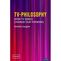TV-Philosophy: How TV Series Change Our Thinking - Paperback