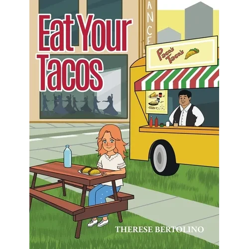 Eat Your Tacos - Hardcover