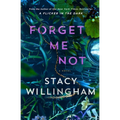 Forget Me Not - Hardcover