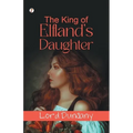 The King of Elfland's Daughter - Paperback