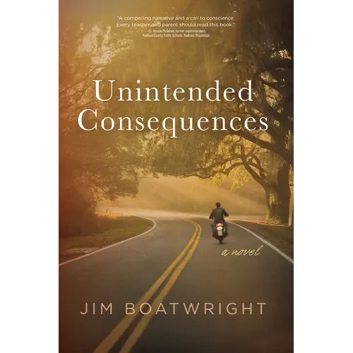 Unintended Consequences - Paperback