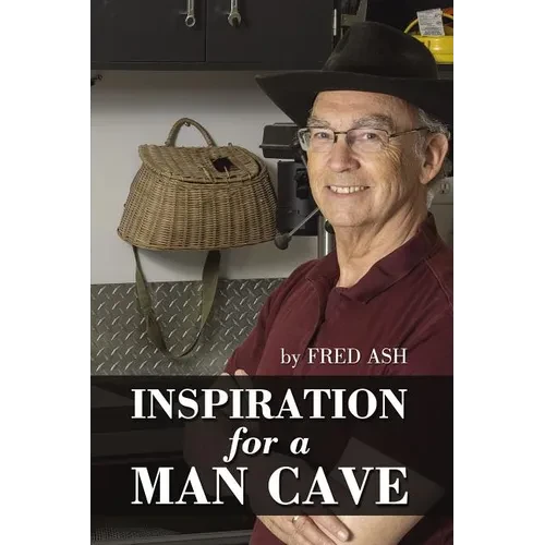 Inspiration for a Man Cave - Hardcover