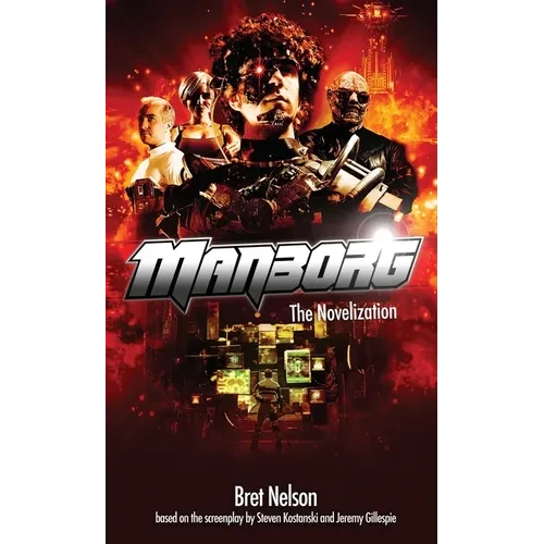 Manborg: The Novelization - Paperback