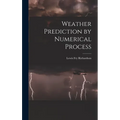 Weather Prediction by Numerical Process - Hardcover