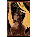 Kingdom of the Sun - Hardcover