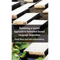 Optimizing a Lexical Approach to Instructed Second Language Acquisition - Hardcover