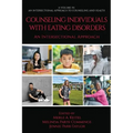 Counseling Individuals with Eating Disorders: An Intersectional Approach - Hardcover