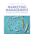 Marketing Management: A Customer-Centric Approach