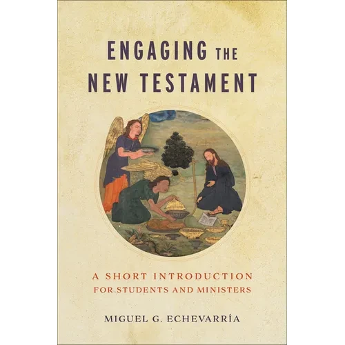 Engaging the New Testament - Hardcover