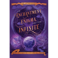 Of Enchantment, Enigma, and the Infinite: An Anthology - Paperback