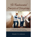 The Fundamental Concepts of Caregiving - Paperback