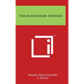 The Montessori Method - Hardcover
