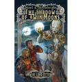 The Shadow of Twin Moons - Paperback