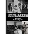 Angie's Market: A Memoir - Paperback