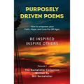 Purposely Driven Poems: The Rockefeller Collection Volume I - Paperback