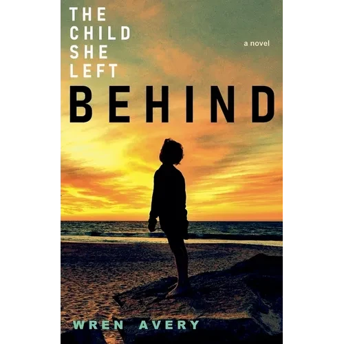 The Child She Left Behind - Paperback