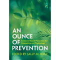 An Ounce of Prevention - Hardcover