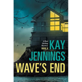 Wave's End: A Port Stirling Mystery - Paperback