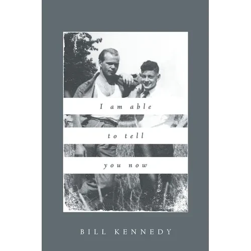 I Am Able to Tell You Now - Paperback
