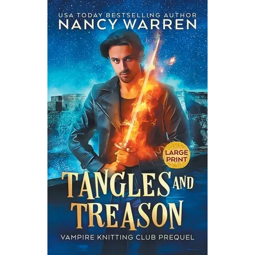 Tangles and Treason (Large Print): A Paranormal Cozy Mystery - Hardcover
