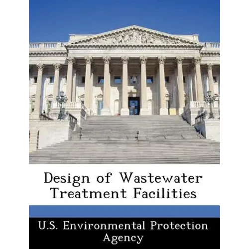 Design of Wastewater Treatment Facilities - Paperback