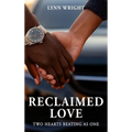 Reclaimed Love - Hardcover
