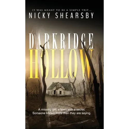 Darkridge Hollow: A dark and fast-paced thriller set deep in Midwest America - Hardcover