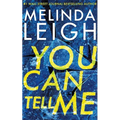 You Can Tell Me - Paperback