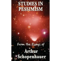 Studies in Pessimism - Hardcover
