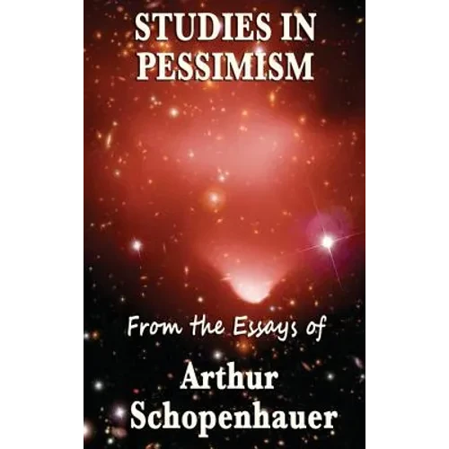 Studies in Pessimism - Hardcover