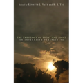 The Theology of Light and Sight - Paperback