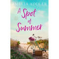 A Spot of Summer - Paperback