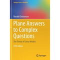Plane Answers to Complex Questions: The Theory of Linear Models - Paperback