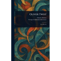 Oliver Twist - Hardcover