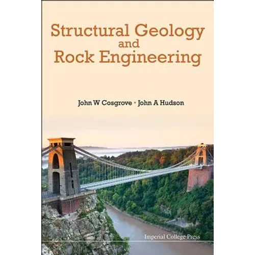 Structural Geology and Rock Engineering - Hardcover