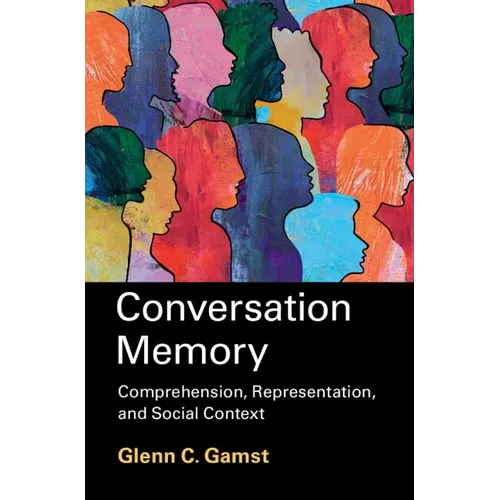 Conversation Memory - Hardcover