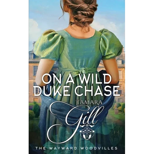 On a Wild Duke Chase - Paperback