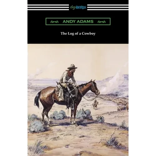 The Log of a Cowboy - Paperback