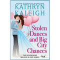 Stolen Dances and Big City Chances - Paperback