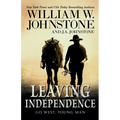 Leaving Independence - Paperback