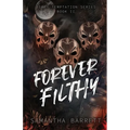 Forever Filthy - Paperback