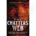 The Chatters Web - Hardcover