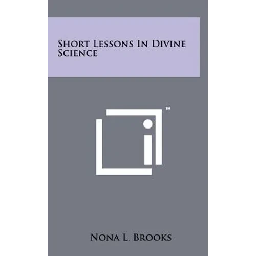 Short Lessons In Divine Science - Hardcover