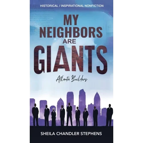 My Neighbors Are GIANTS - Hardcover