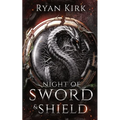 Night of Sword and Shield - Paperback