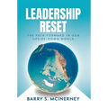 Leadership RESET: The Path Forward in Our Upside-down World - Hardcover