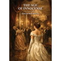 The Age of Innocense - Hardcover