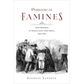 Periodical Famines: Irish Memories in Transatlantic News Media, 1845-1919 - Paperback