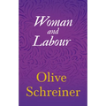 Woman and Labour - Paperback