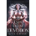 Lady of Doom and Devotion - Paperback